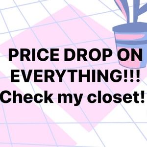Price drop on everything